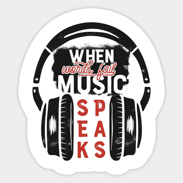 When Words Fail Music Speaks Sticker by CB Creative Images